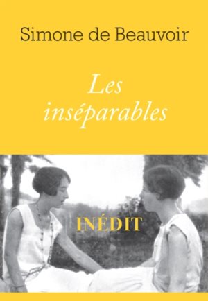 Les inséparables, Simone de Beauvoir