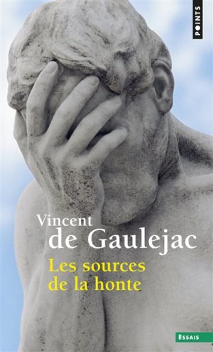 Les sources de la honte, Vincent Gauléjac